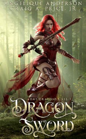 [The Dragon’s Call 01] • Dragon Sword